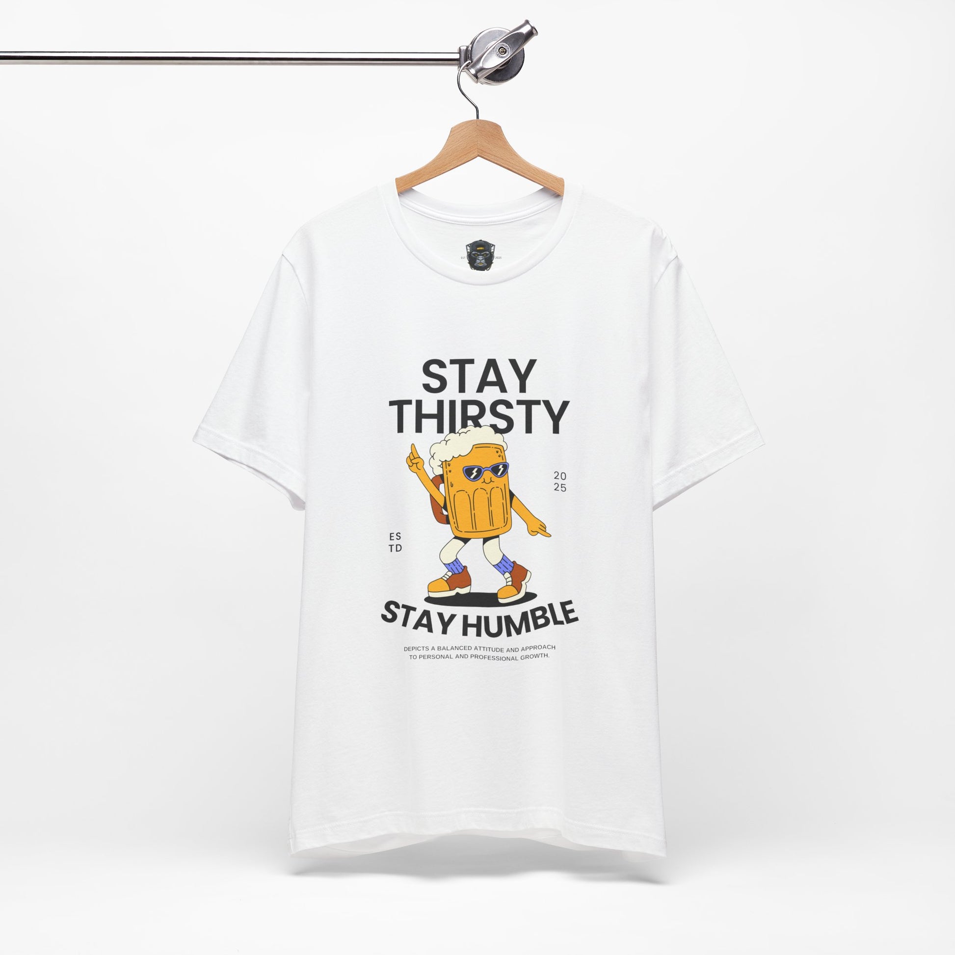 Stay Thirsty Tee | Cool Graphic T-Shirt for Party Lovers, Birthday Gift
