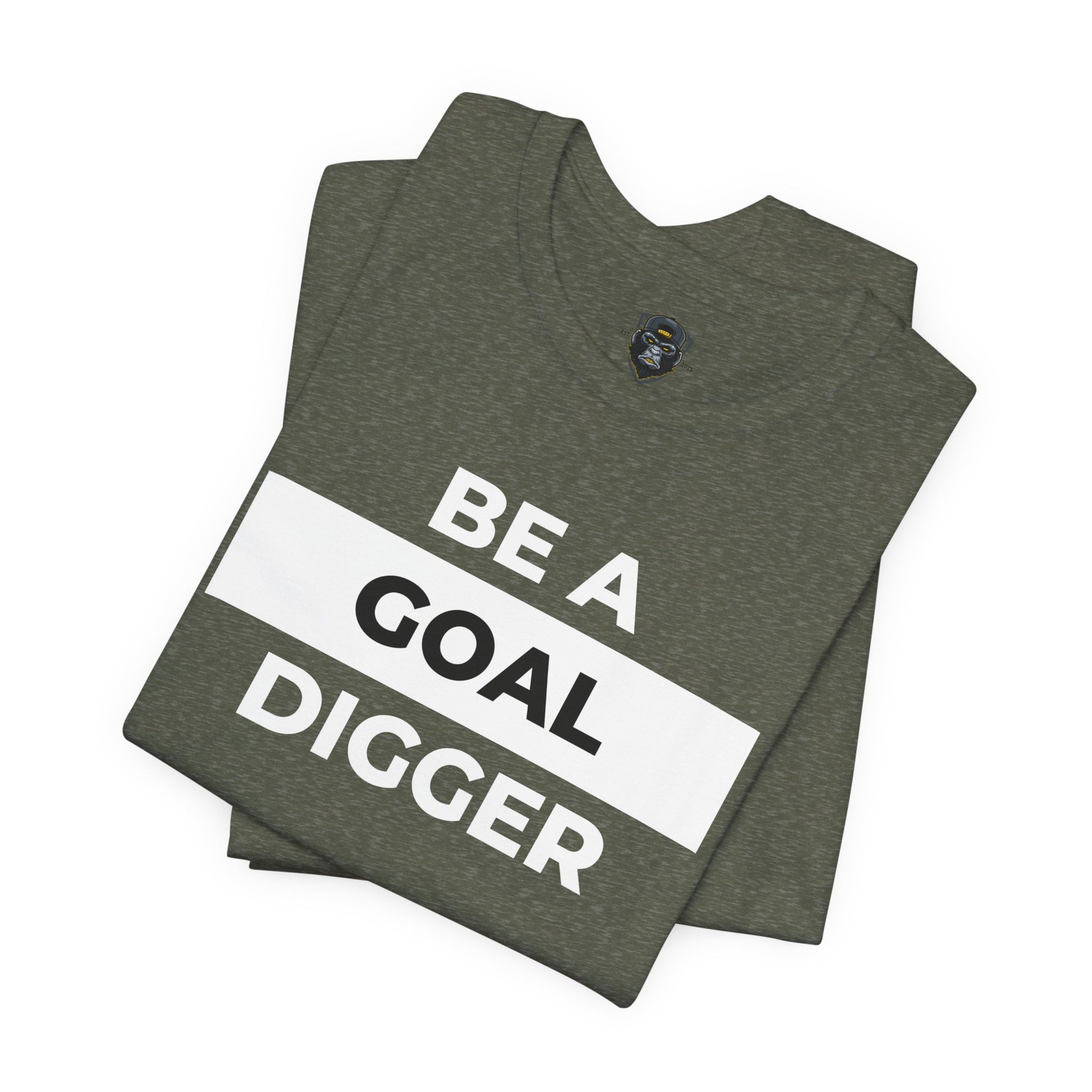 Goal Digger Tee - Motivational Short Sleeve Shirt, Casual Wear, Gift for Entrepreneurs