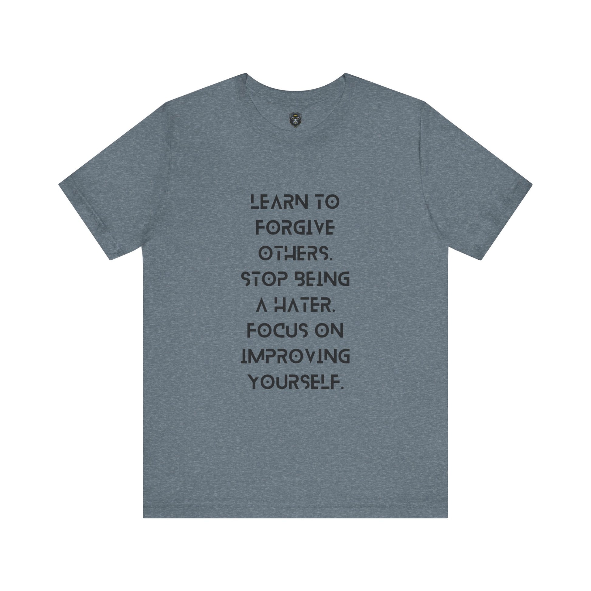 Inspirational Quote Tee - Learn to Forgive Others, Motivational Shirt for Self-Improvement