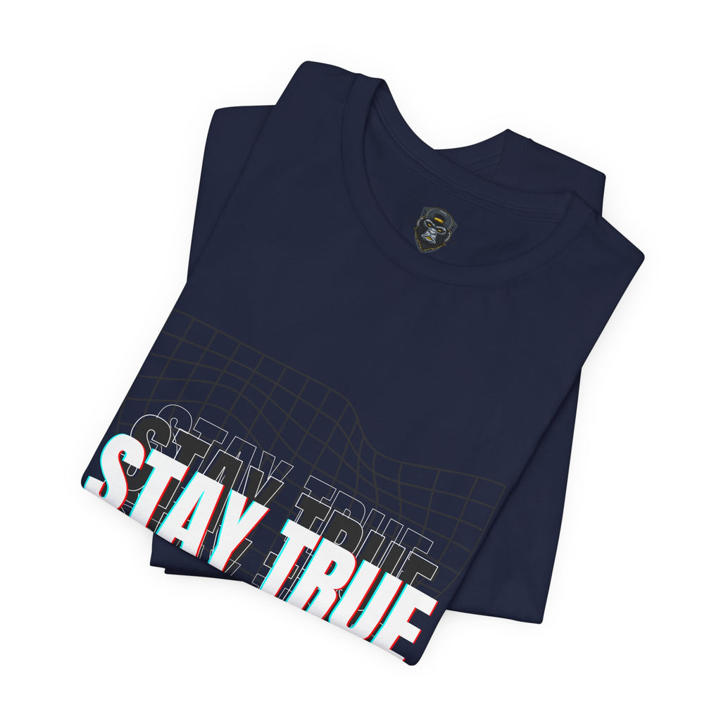 Stay True Jersey Tee, Motivational Graphic Shirt, Trendy Gift for Teens