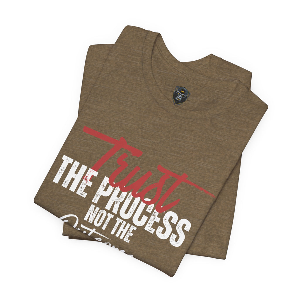 Trust the Process Tee, Motivational Graphic Tee, Casual Style Shirt