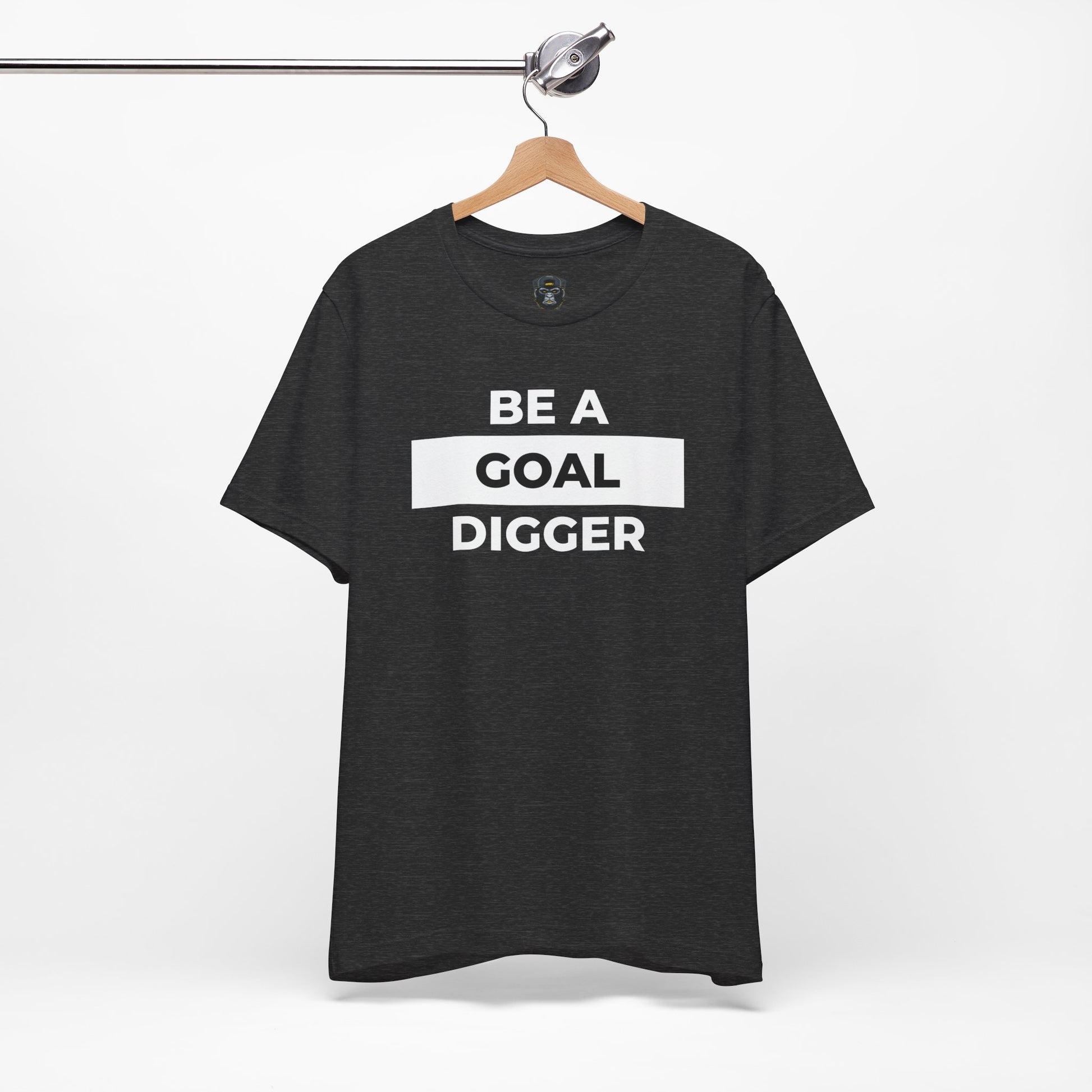 Goal Digger Tee - Motivational Short Sleeve Shirt, Casual Wear, Gift for Entrepreneurs