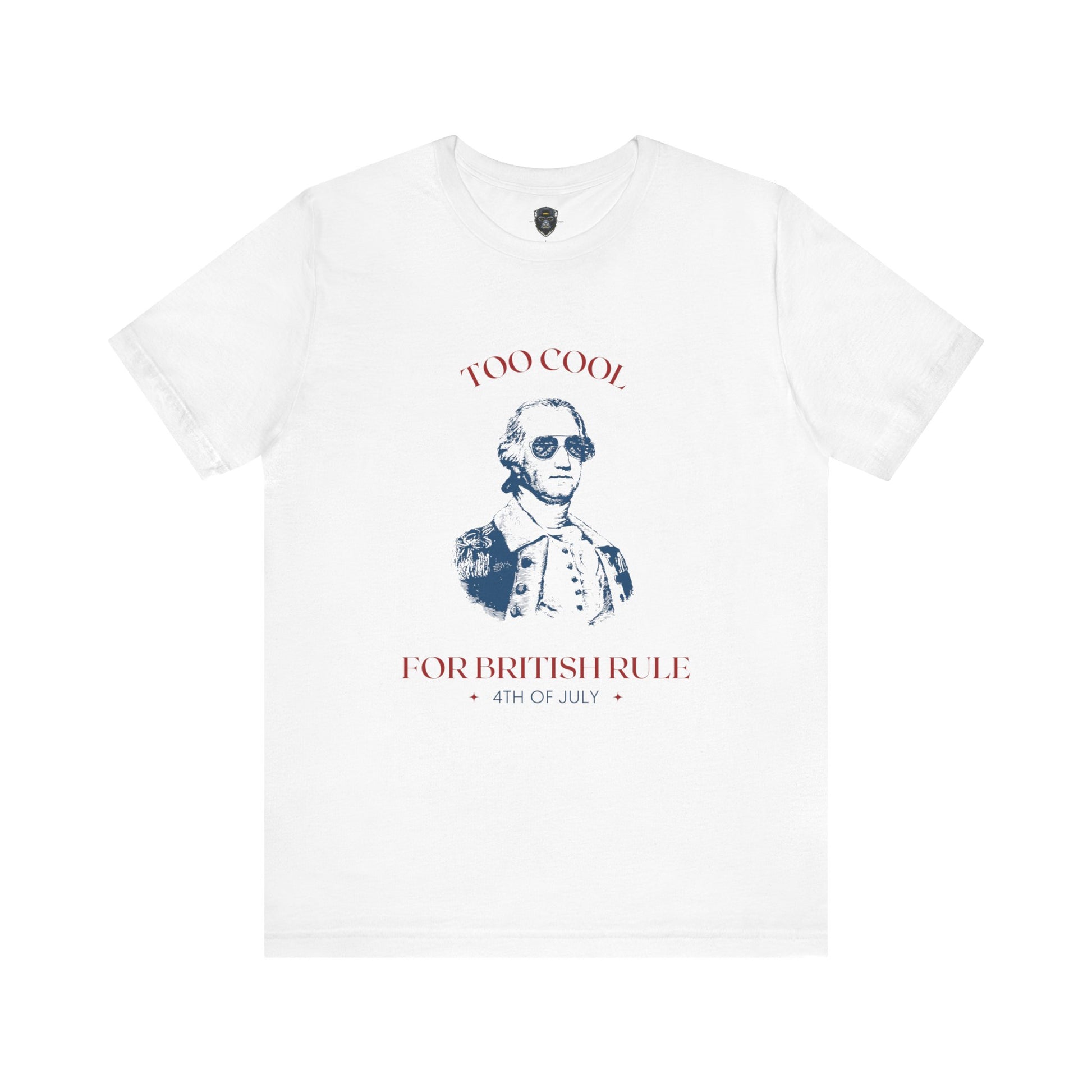 4th of July Vintage Graphic Tee - Too Cool for British Rule, Patriotic T-Shirt
