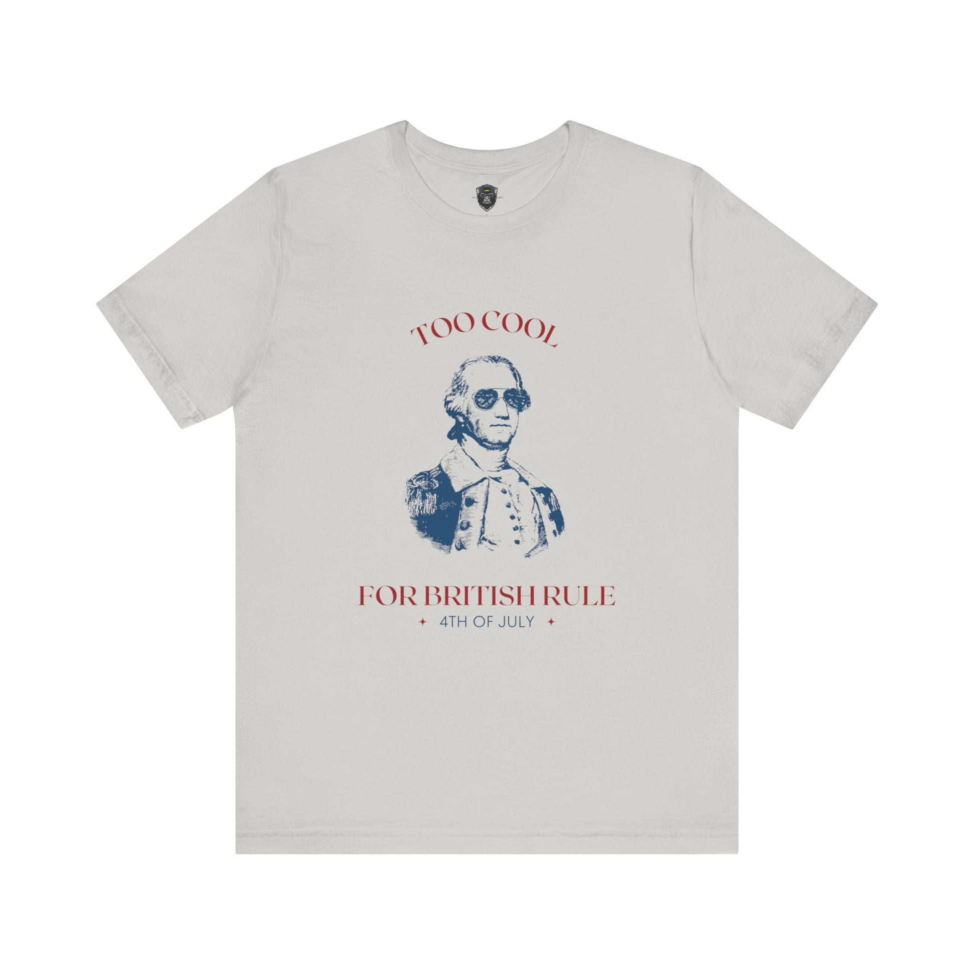 4th of July Vintage Graphic Tee - Too Cool for British Rule, Patriotic T-Shirt