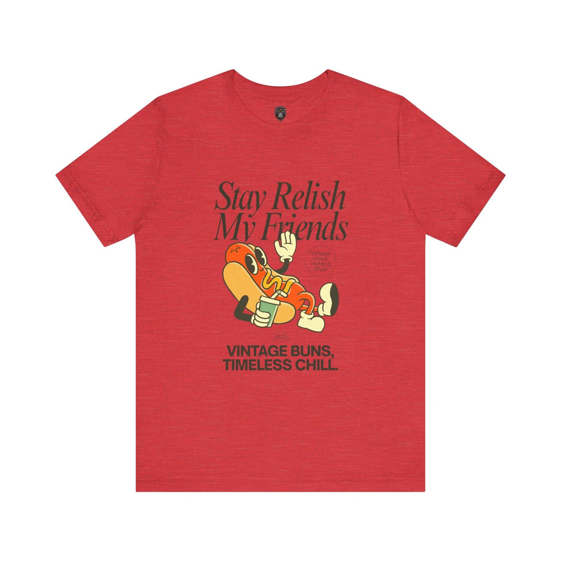 Stay Relish My Friends Tee - Fun Summer Style for Food Lovers, Casual Wear