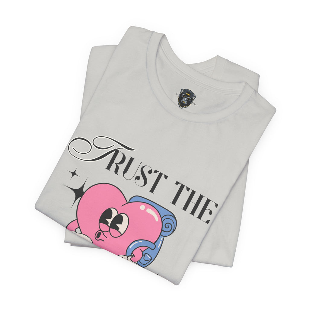 Trust The Process Heart T-Shirt, Motivational Graphic Tee, Unisex Short Sleeve Top