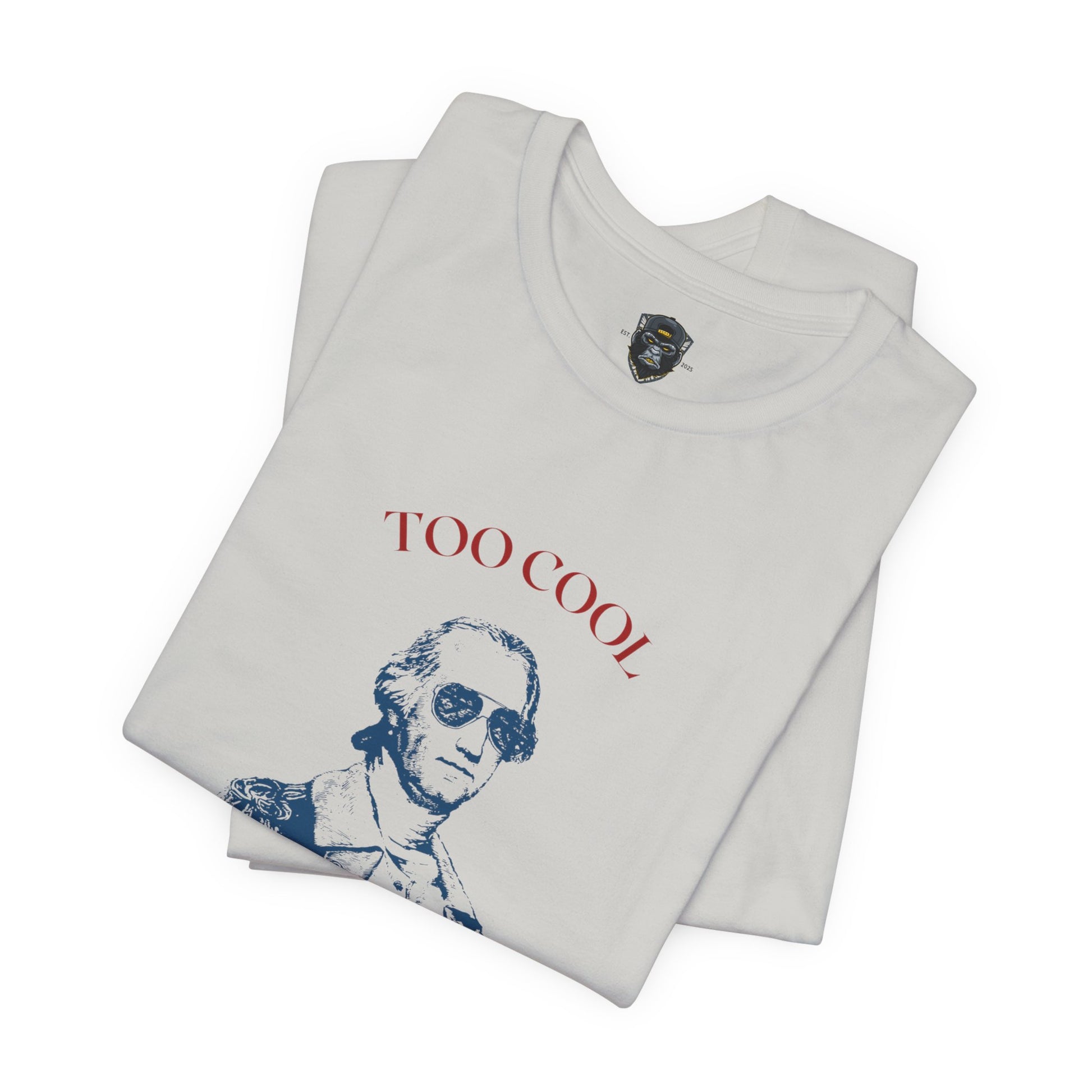 4th of July Vintage Graphic Tee - Too Cool for British Rule, Patriotic T-Shirt
