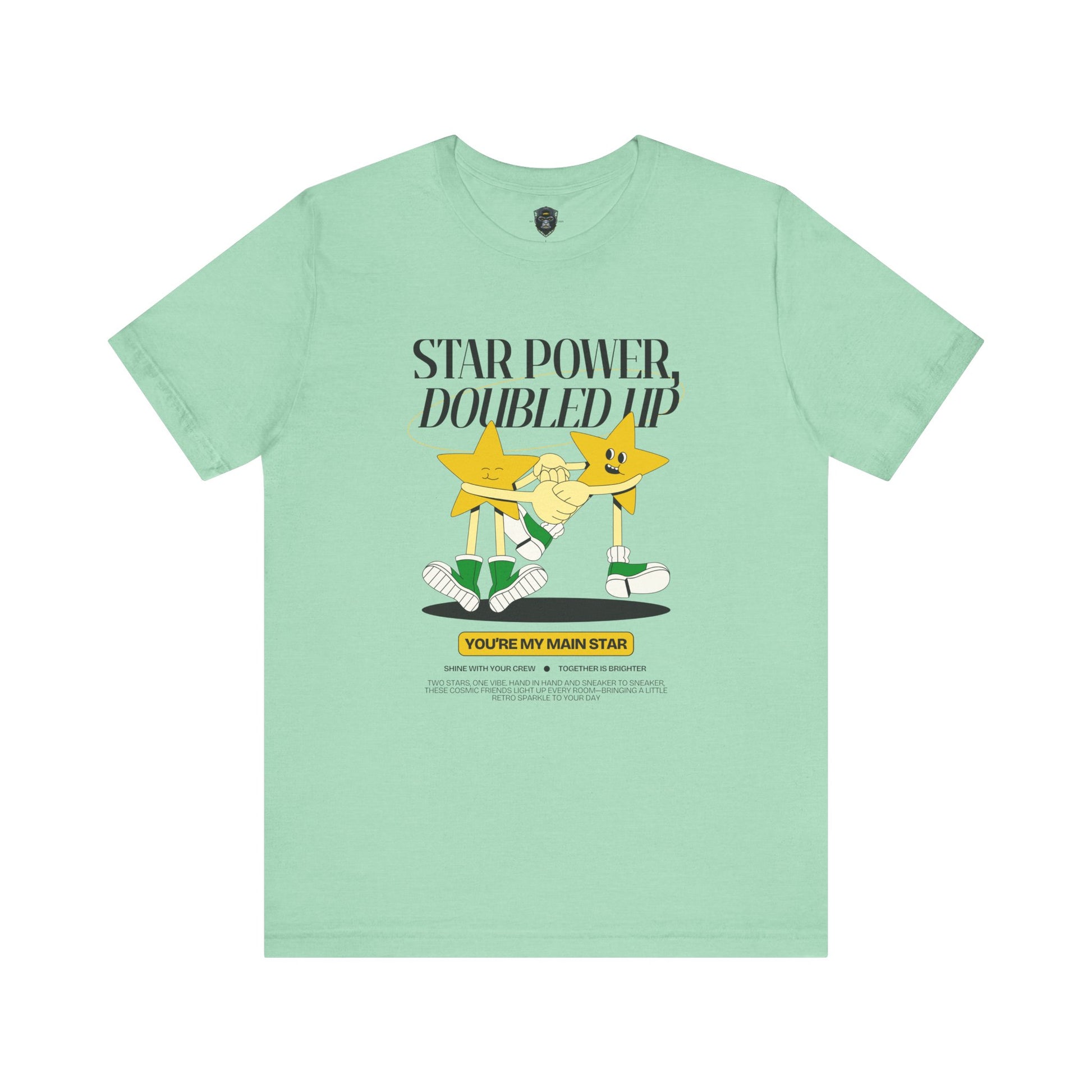 Star Power Tee - You're My Main Star, Friendship Gift, Cute Graphic T-Shirt
