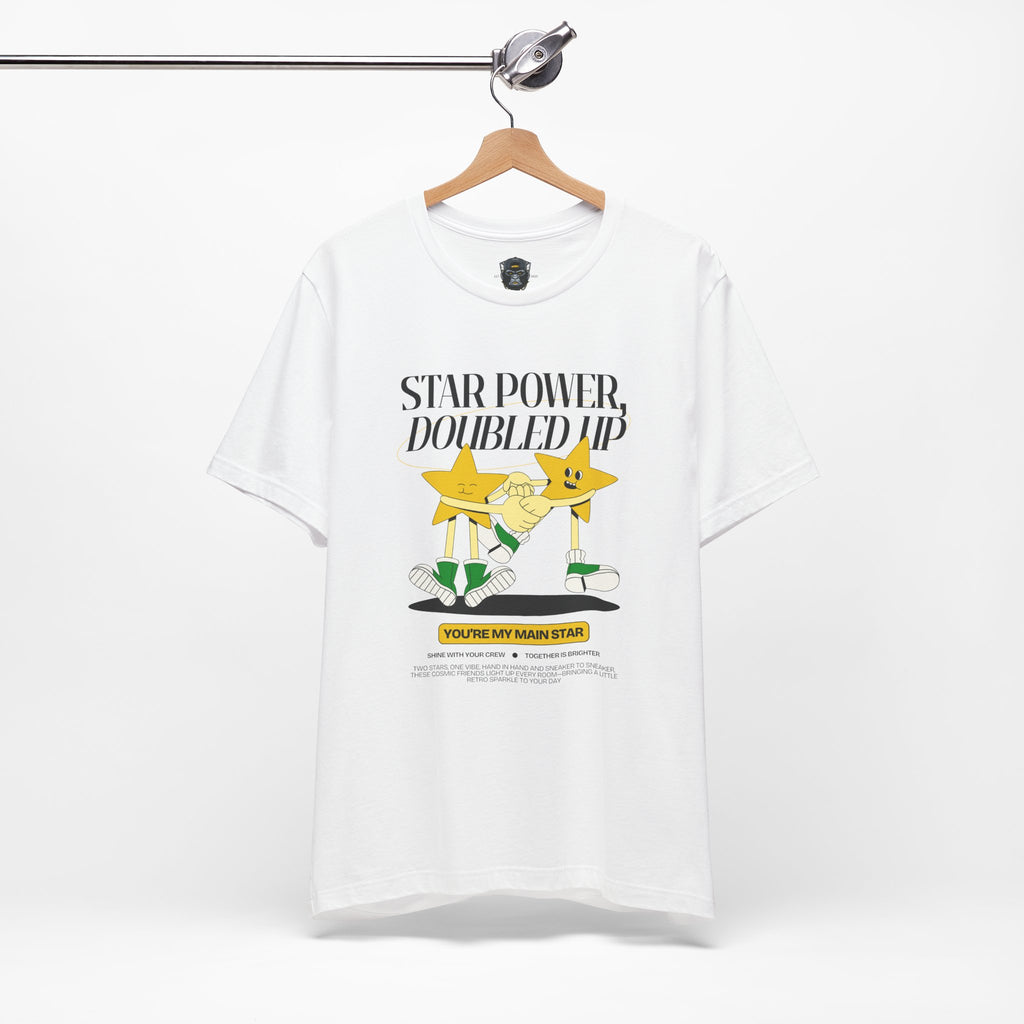 Star Power Tee - You're My Main Star, Friendship Gift, Cute Graphic T-Shirt
