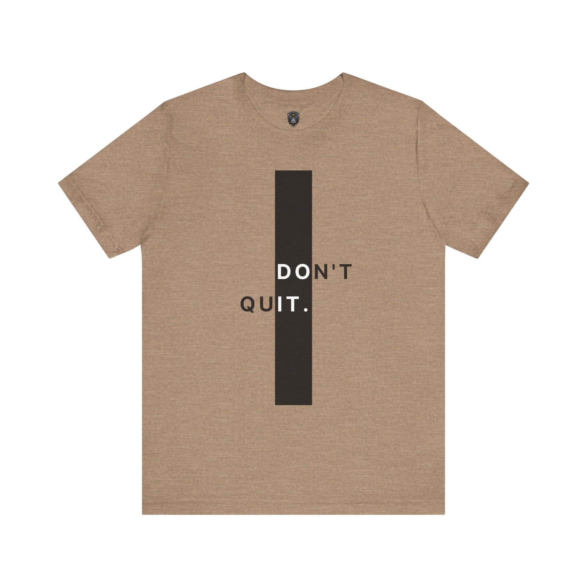 Inspirational Jersey Tee, Motivational Shirt, Don't Quit Apparel, Fitness Gift