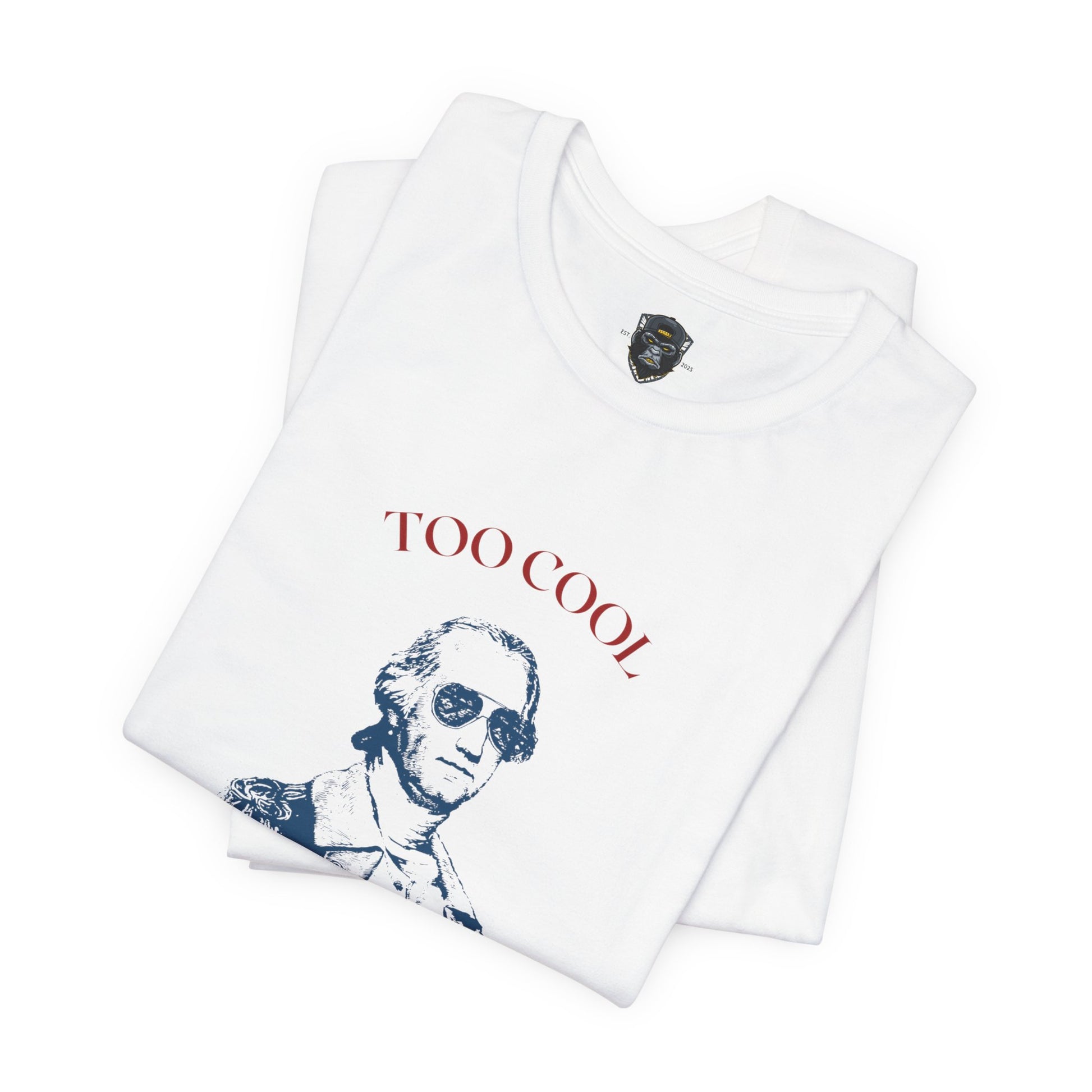 4th of July Vintage Graphic Tee - Too Cool for British Rule, Patriotic T-Shirt