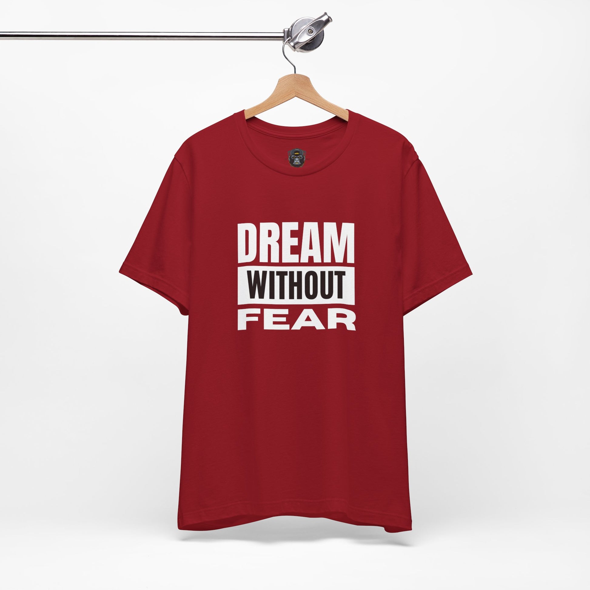 Inspirational Graphic Tee - "Dream Without Fear" - Motivational T-Shirt, Streetwear