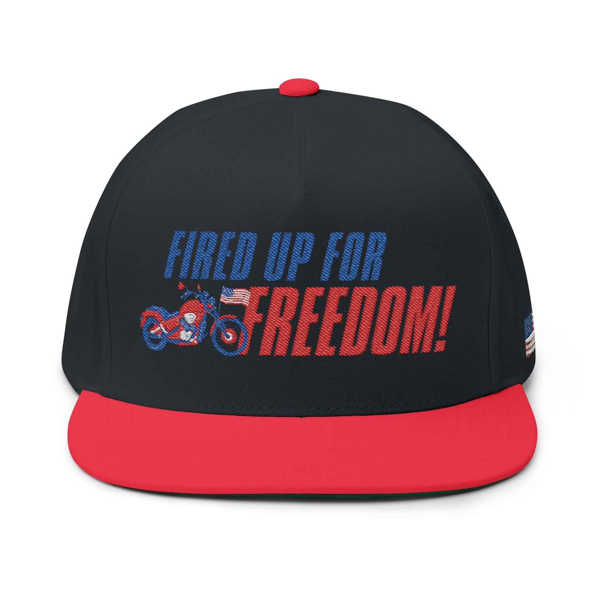 Fired Up for Freedom! Flat Bill Cap - Patriotic Hat, Motorcycle Lover Gift, Embroidered Cap, Fourth of July Accessory, Casual Style