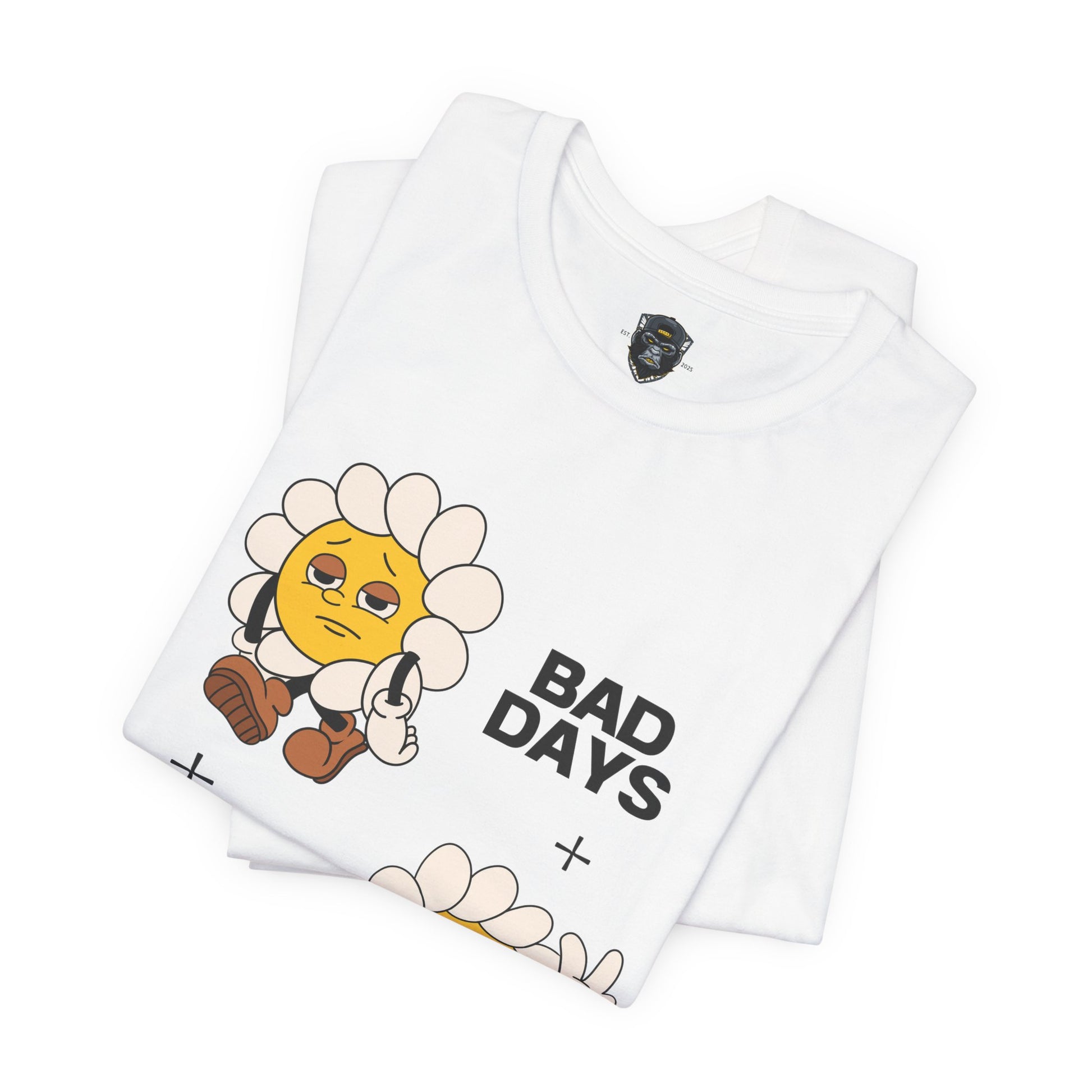 Sunflower Mood Tee - Bad Days + Good Days, Feel-Good Shirt, Casual Wear