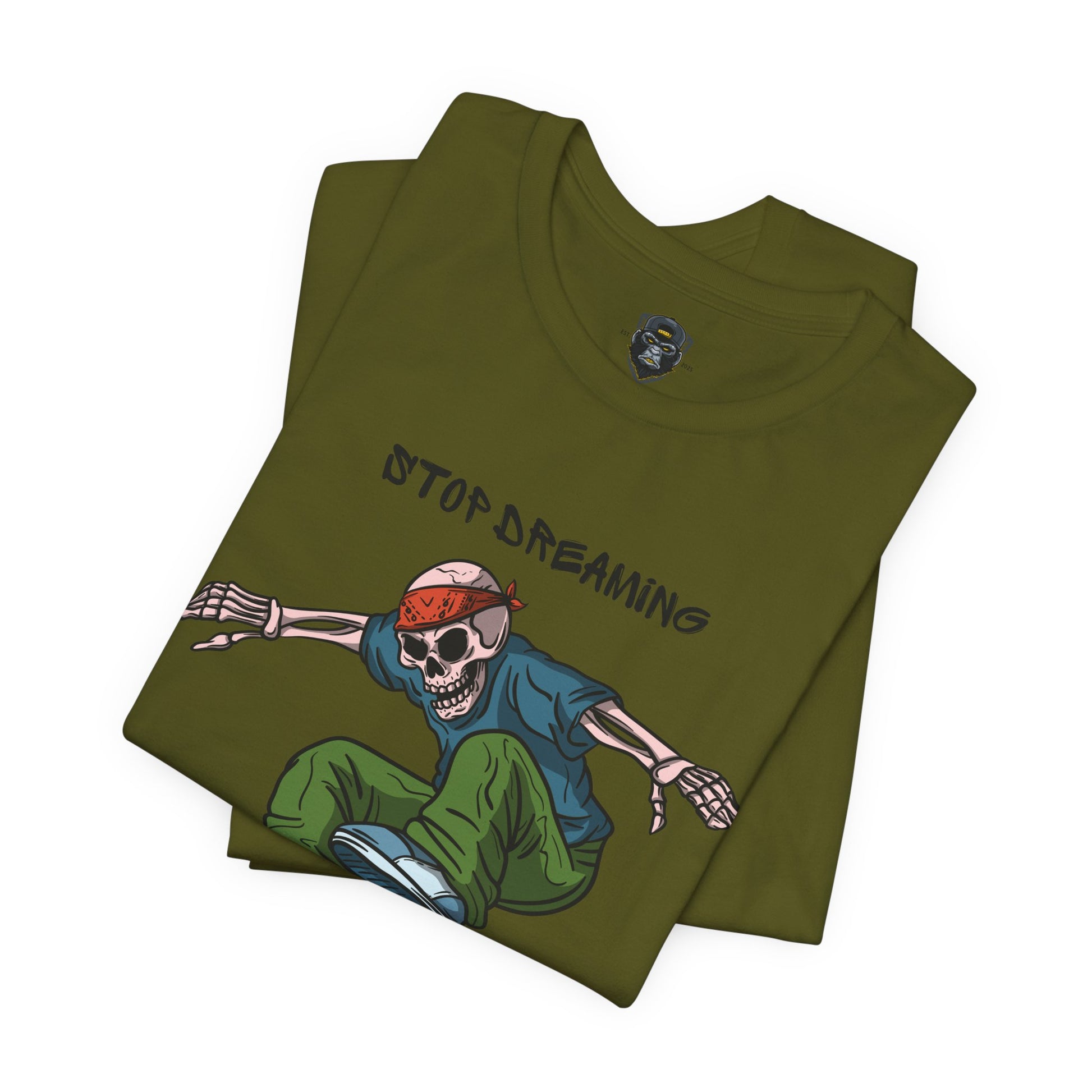 Skateboard Motivational Tee, Stop Dreaming Start Doing Shirt, Casual Wear, Gift Idea