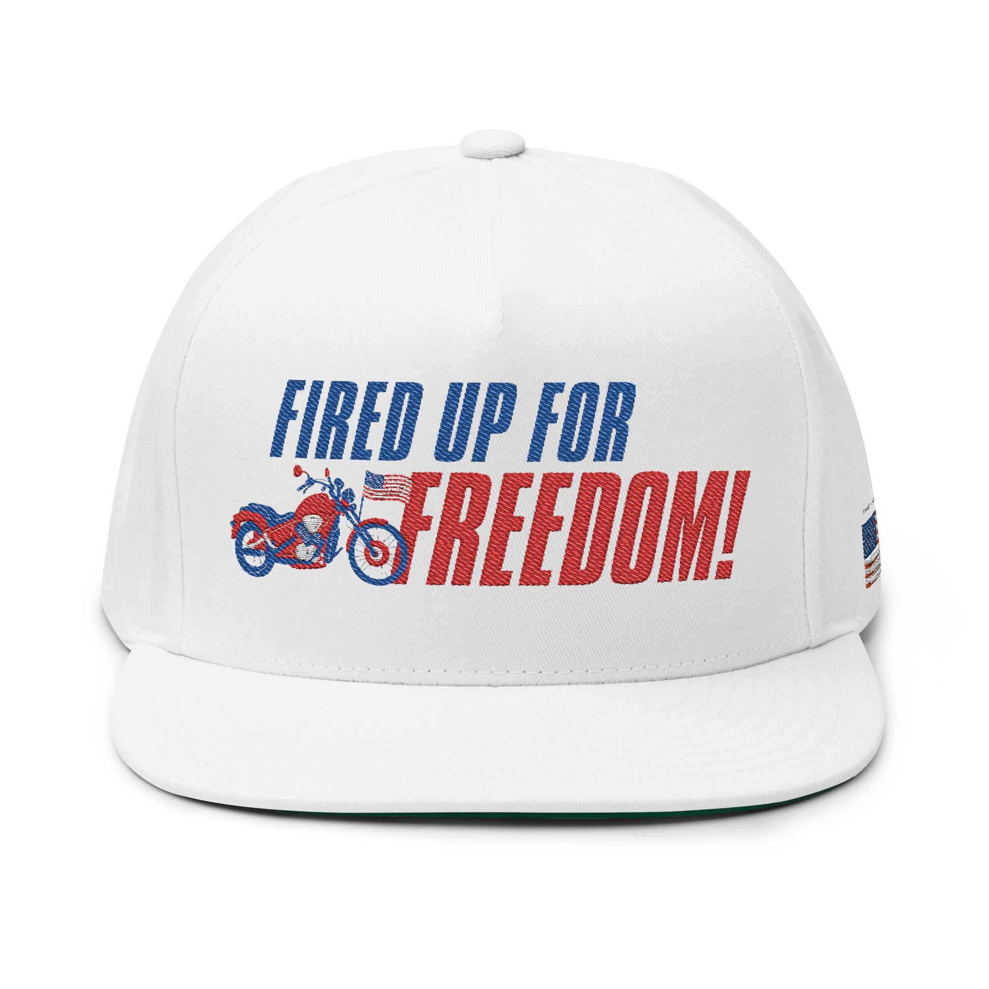 Fired Up for Freedom! Flat Bill Cap - Patriotic Hat, Motorcycle Lover Gift, Embroidered Cap, Fourth of July Accessory, Casual Style