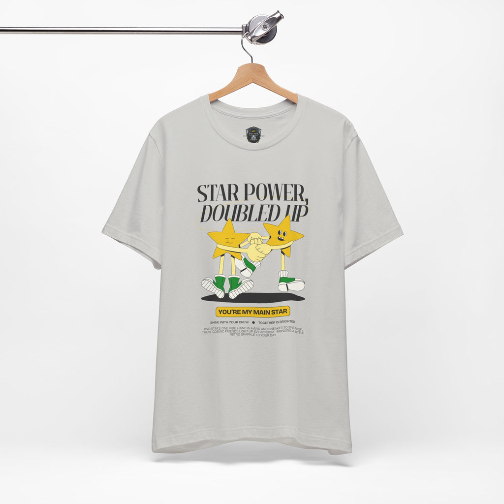 Star Power Tee - You're My Main Star, Friendship Gift, Cute Graphic T-Shirt