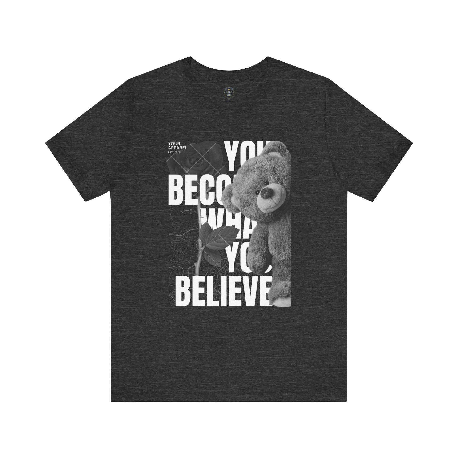 Motivational Teddy Bear Tee, Perfect Gift for Friends, Casual Wear, Everyday Style