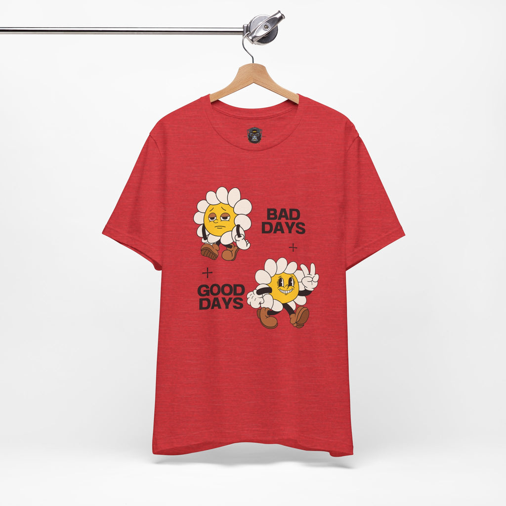 Sunflower Mood Tee - Bad Days + Good Days, Feel-Good Shirt, Casual Wear