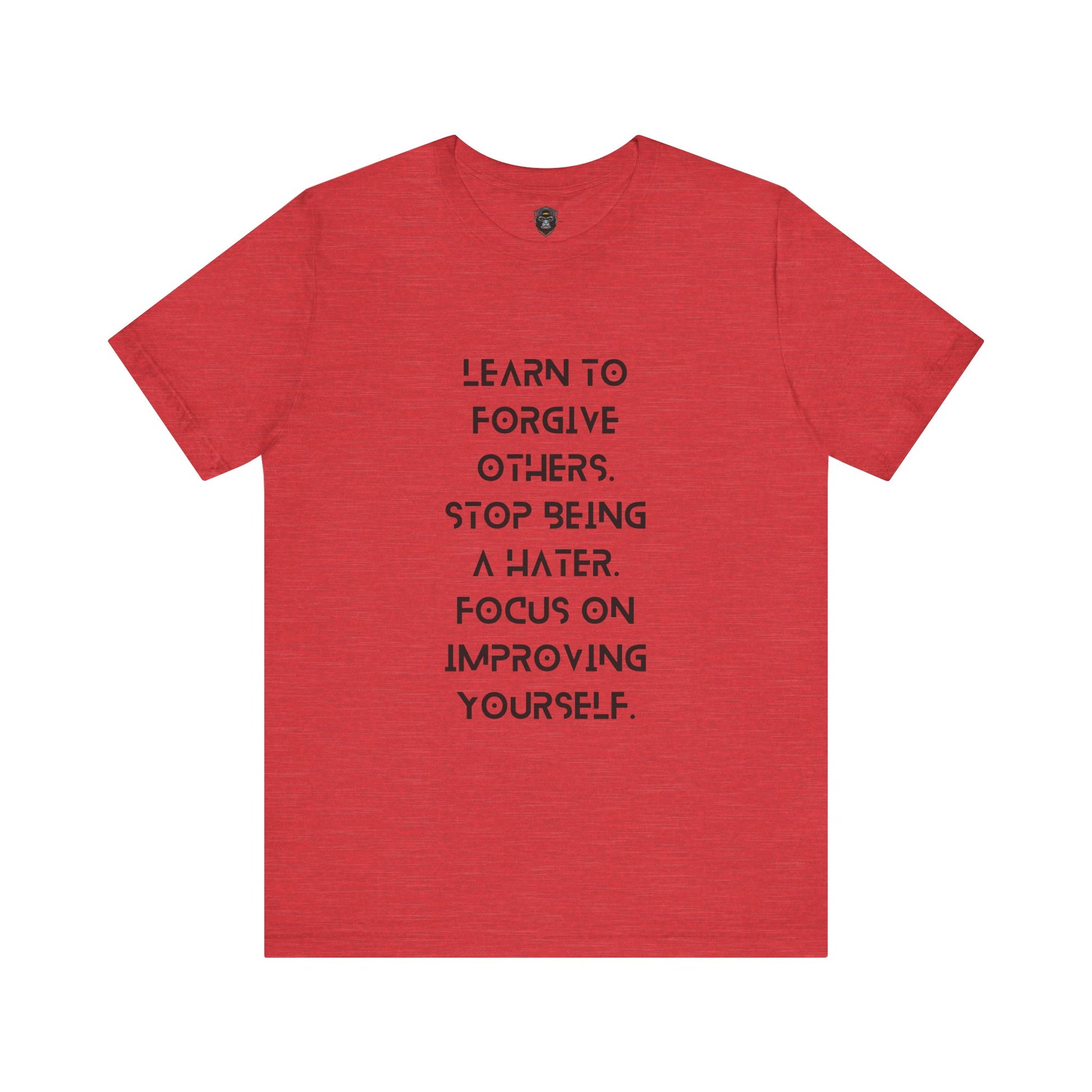 Inspirational Quote Tee - Learn to Forgive Others, Motivational Shirt for Self-Improvement