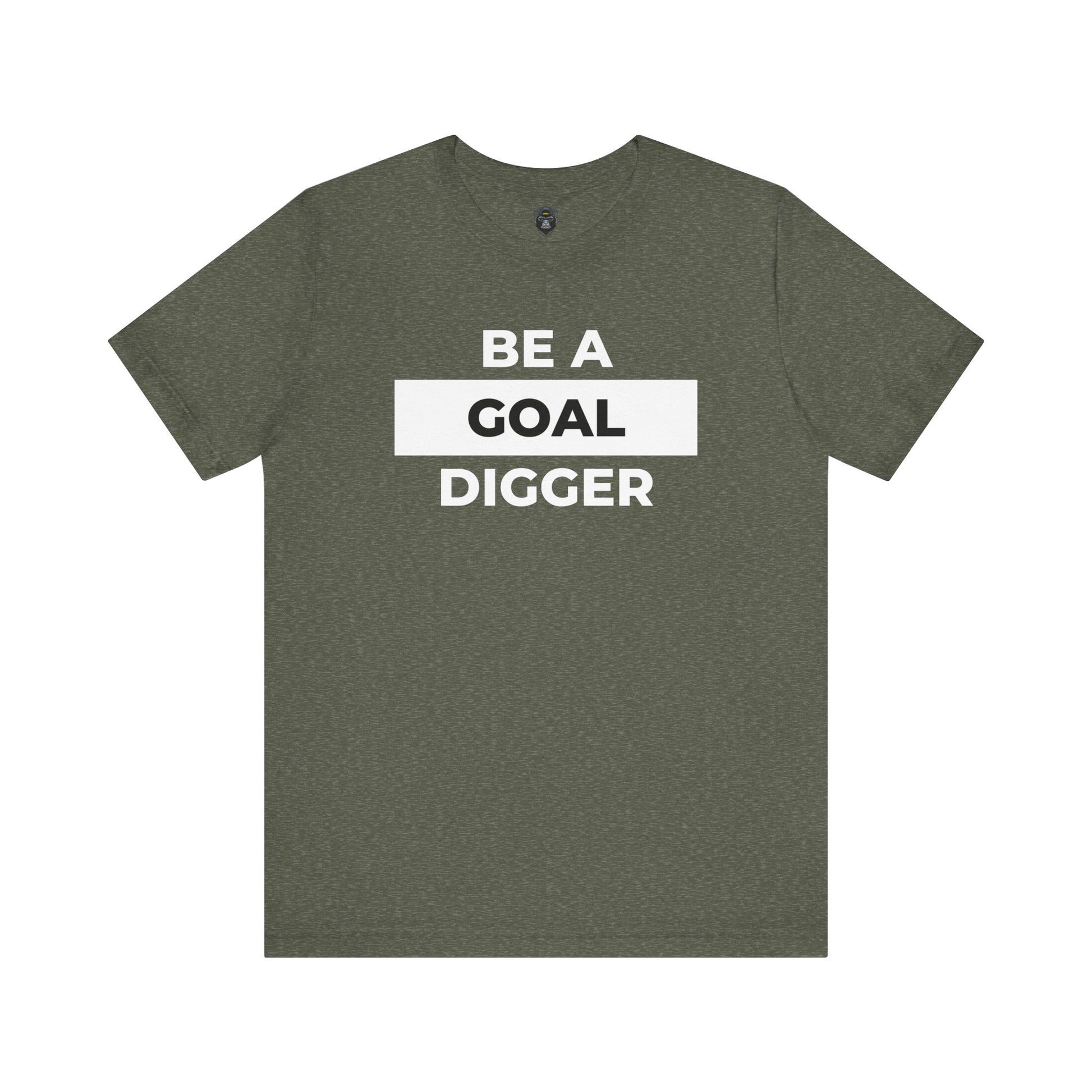 Goal Digger Tee - Motivational Short Sleeve Shirt, Casual Wear, Gift for Entrepreneurs