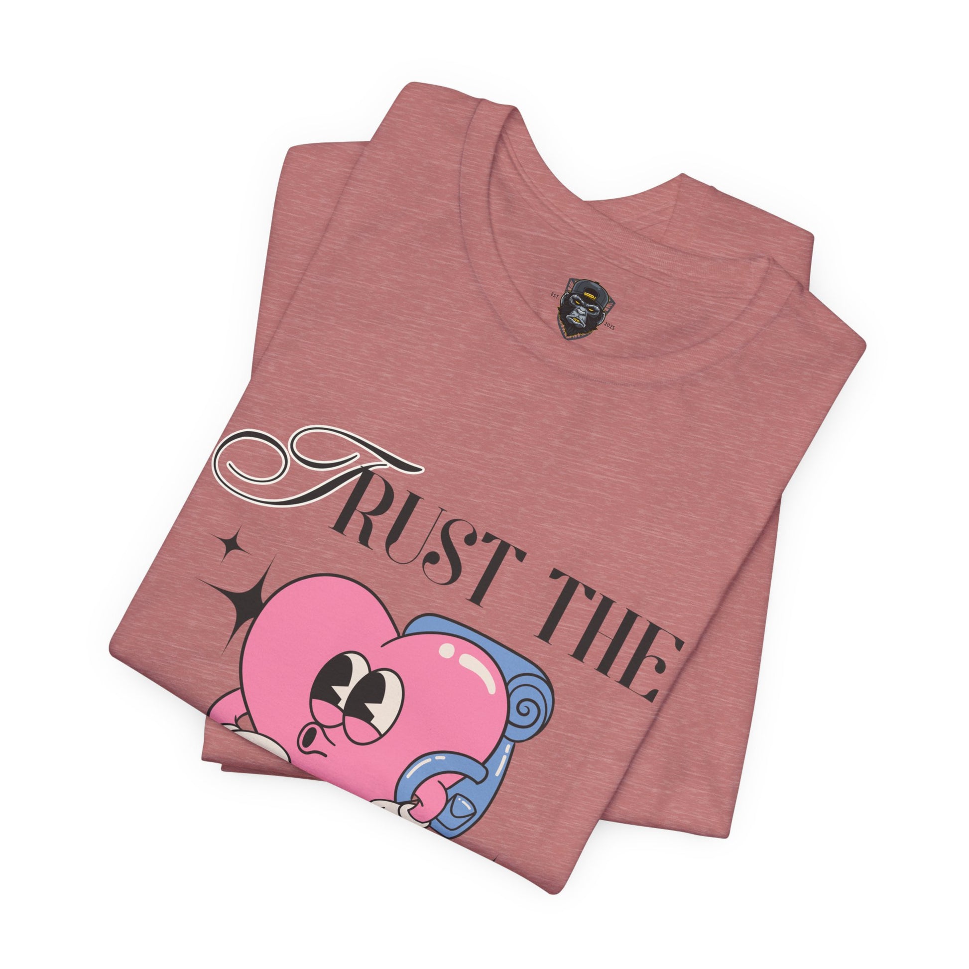 Trust The Process Heart T-Shirt, Motivational Graphic Tee, Unisex Short Sleeve Top