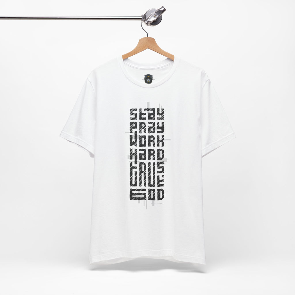 Stay Crazy Work Hard Tee, Motivational T-Shirt, Casual Wear, Gift for Him/Her