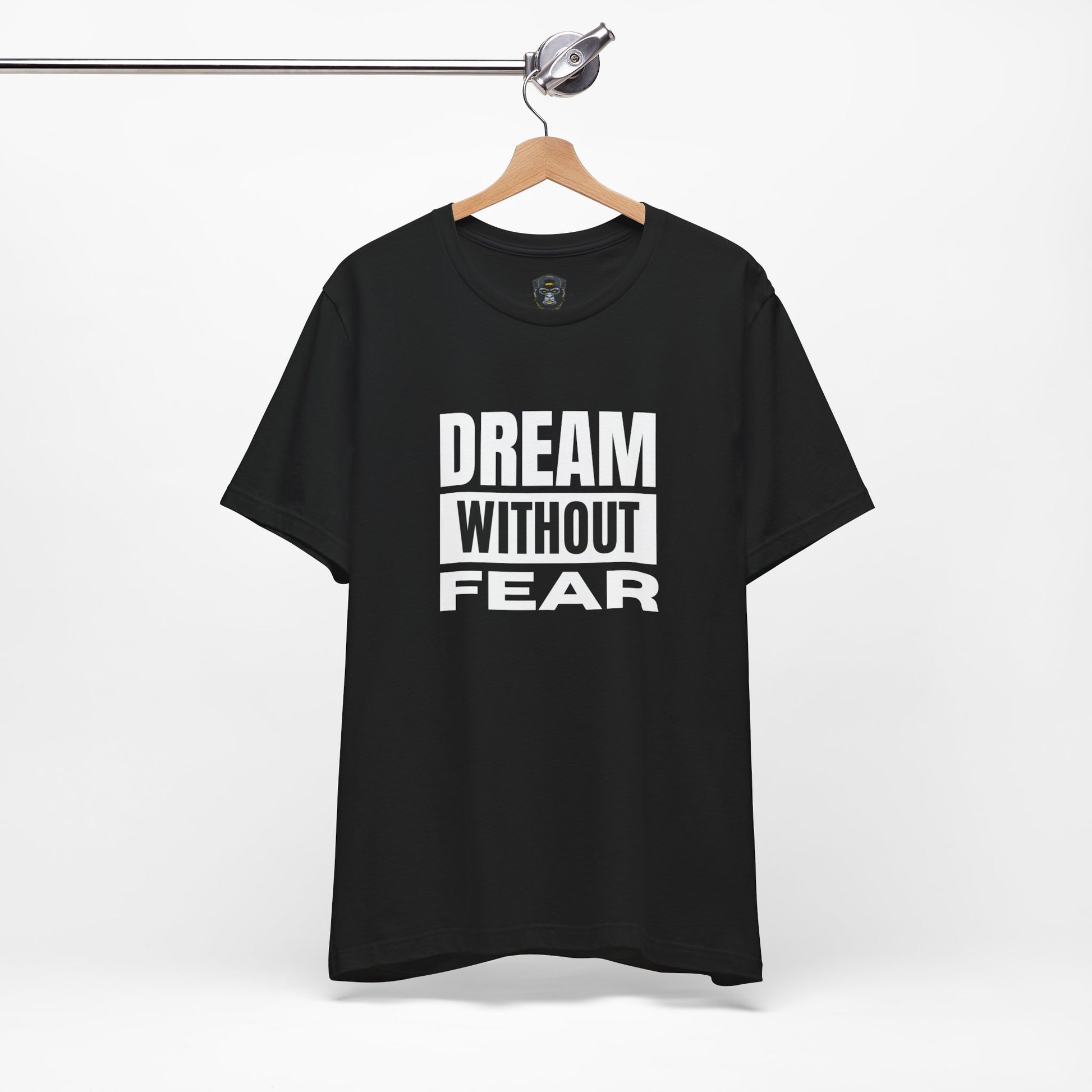 Inspirational Graphic Tee - "Dream Without Fear" - Motivational T-Shirt, Streetwear