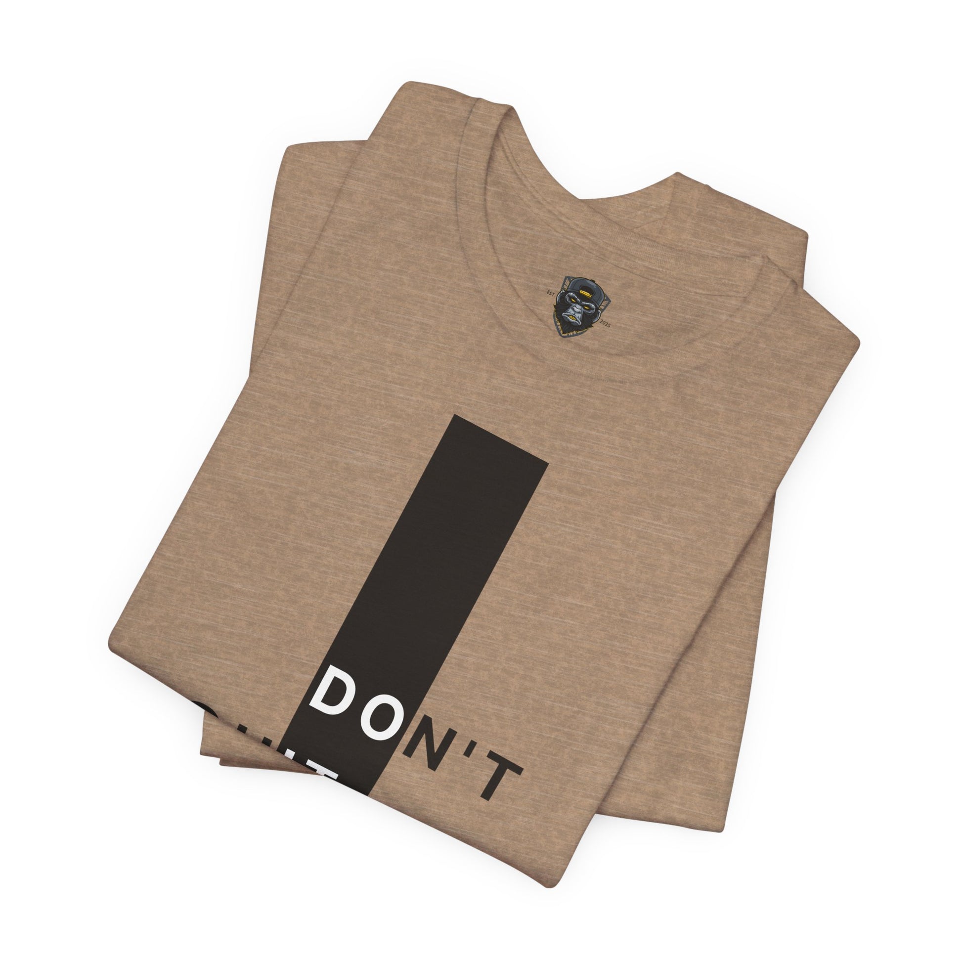 Inspirational Jersey Tee, Motivational Shirt, Don't Quit Apparel, Fitness Gift