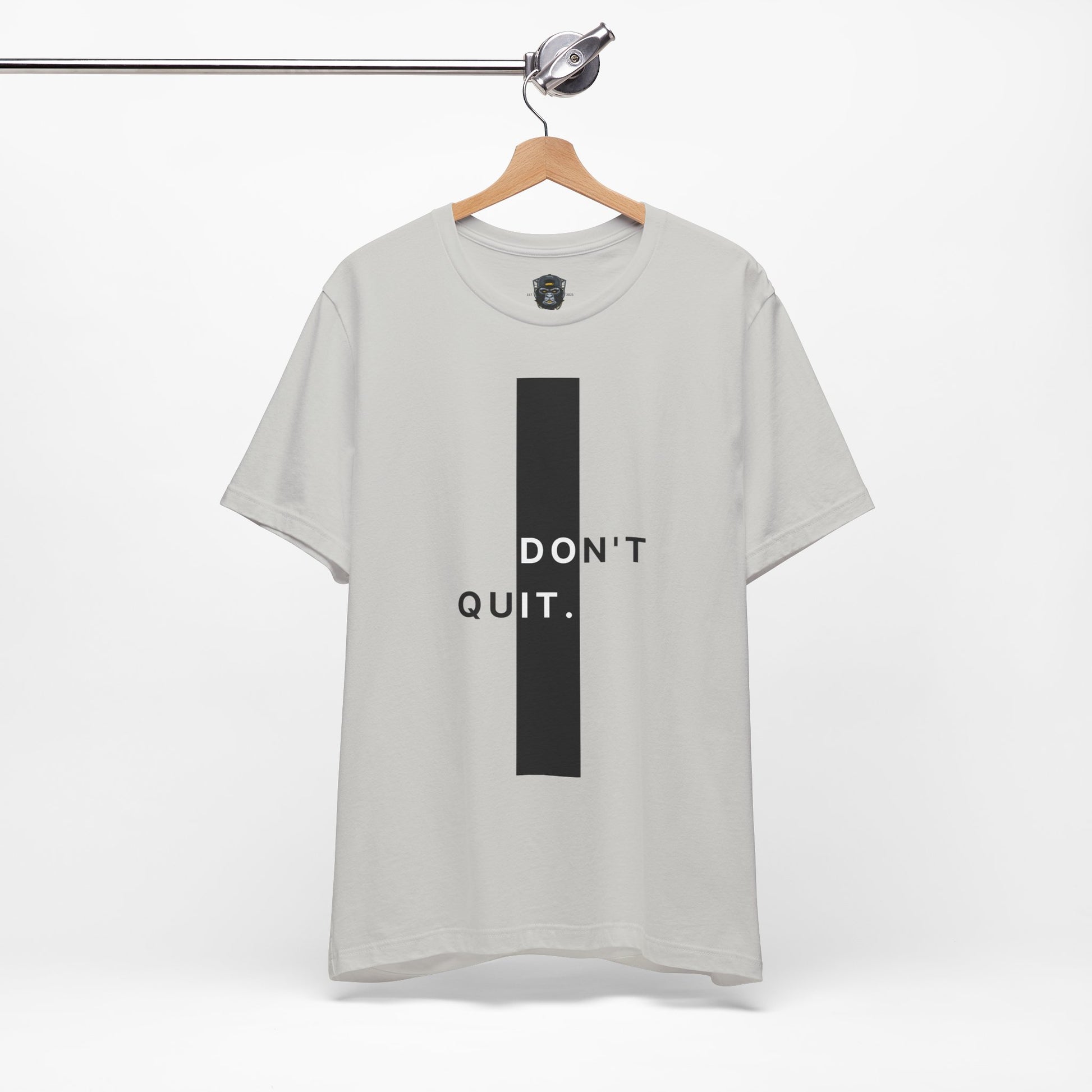 Inspirational Jersey Tee, Motivational Shirt, Don't Quit Apparel, Fitness Gift