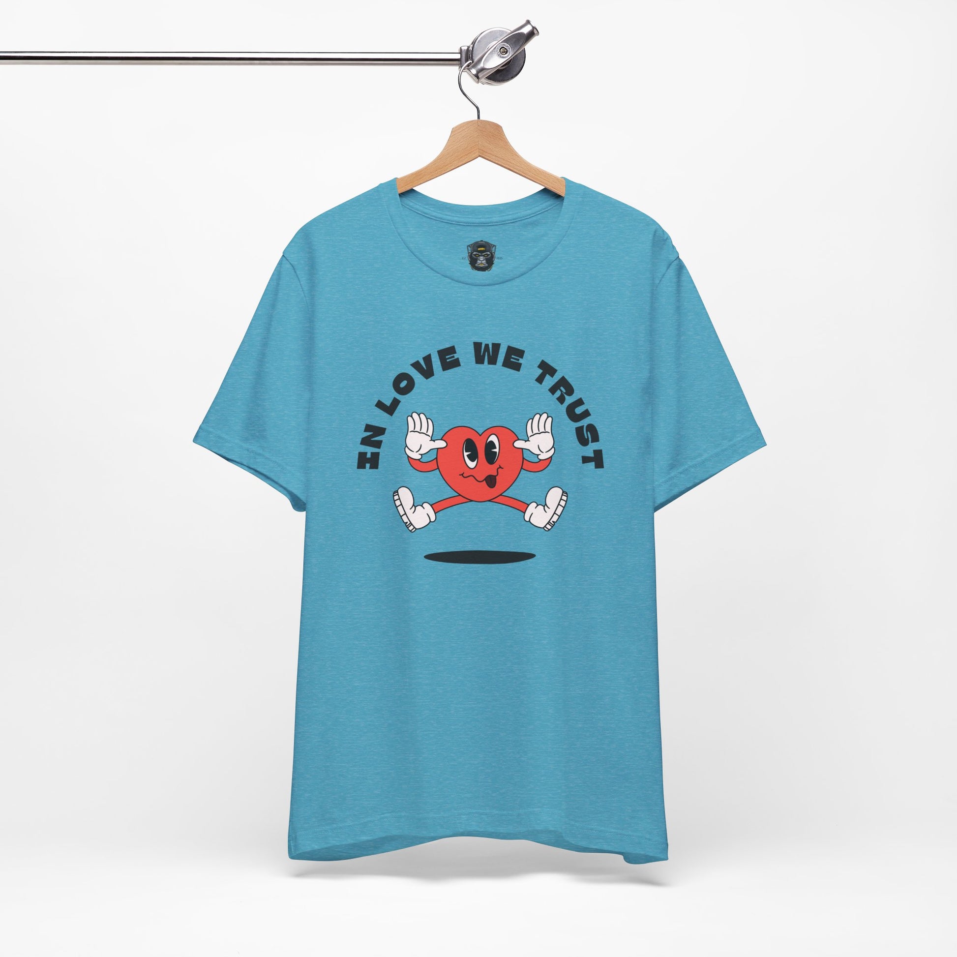 Fun Heart Graphic Tee - In Love We Trust T-Shirt, Valentine's Day Gift