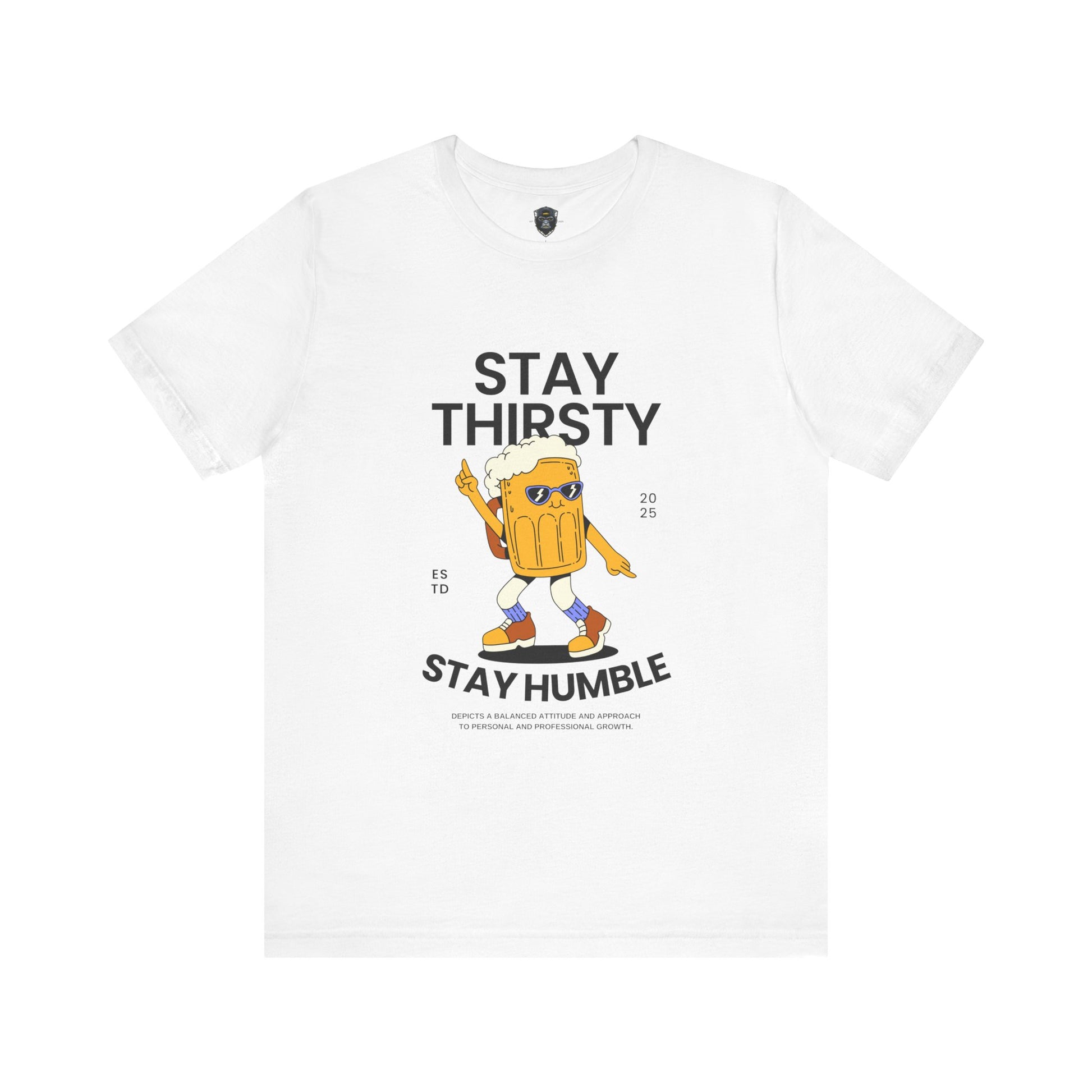 Stay Thirsty Tee | Cool Graphic T-Shirt for Party Lovers, Birthday Gift